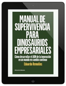 Manual de supervivencia para dinosaurios empresariales