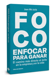 FOCO: Enfocar para ganar