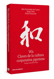 Wa, claves de la cultura corporativa japonesa