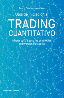 Guía de iniciación al trading cuantitativo