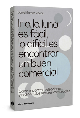 Ir a la luna es fácil, lo difícil es encontrar un buen comercial