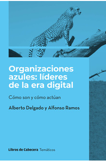 Organizaciones azules: líderes de la era digital