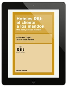 Hoteles RIU: el cliente a los mandos