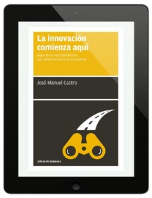 La innovación comienza aquí